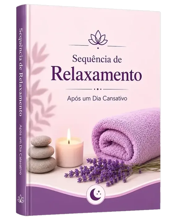 Sequência de Relaxamento Após um Dia Cansativo